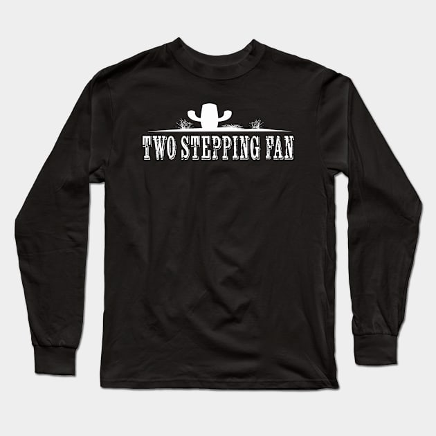 Two Stepping Fan Graphic Long Sleeve T-Shirt by LupiJr